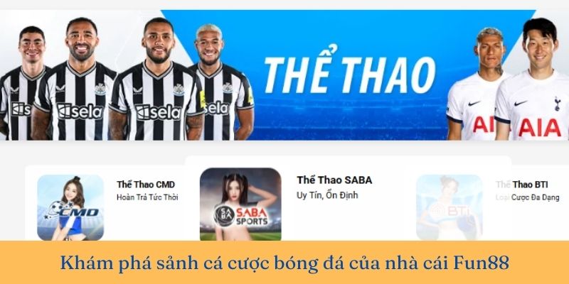 Các sảnh thể thao Fun88