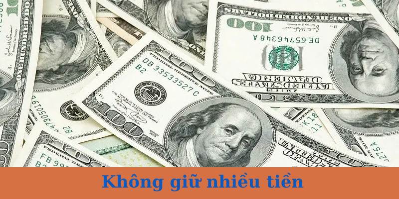 Không giữ quá nhiều tiền là cách từ bỏ cá độ bóng đá hiệu quả 