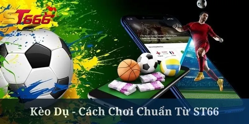 Kèo Dụ KUBET