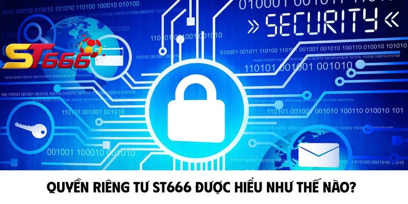 Quyền riêng tư KUBET được hiểu như thế nào?